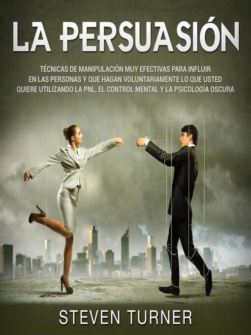 Title details for La Persuasión by Steven Turner - Available